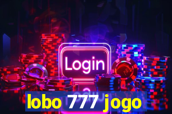 lobo 777 jogo